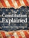 The Constitution Explained: A Guide for Every American