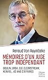 Mémoires d'un juge trop indépendant