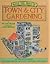 Make the Most of Town & City Gardening
