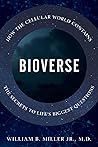 Bioverse by William B. Miller Jr.