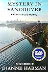 Mystery in Vancouver by Dianne Harman Mystery in Vancouver by Dianne Harman