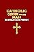Catholic Order of the Mass ...