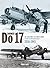 Dornier Do 17: The 'Flying ...
