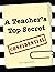 A Teacher's Top Secret Confidential