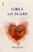 Girls with Scars (Walsh War...