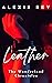 Leather (The Wonderland Chr...