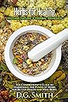 Herbs for Healing: Mother Nature’s Herbal Remedies: The Comprehensive Guide to Harnessing the Power of Herbs for Better Health and Well-Being Book cover for Herbs for Healing: Mother Nature’s Herbal Remedies: The Comprehensive Guide to Harnessing the Power of Herbs for Better Health and Well-Being