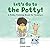 Let's Go to the Potty!: A P...