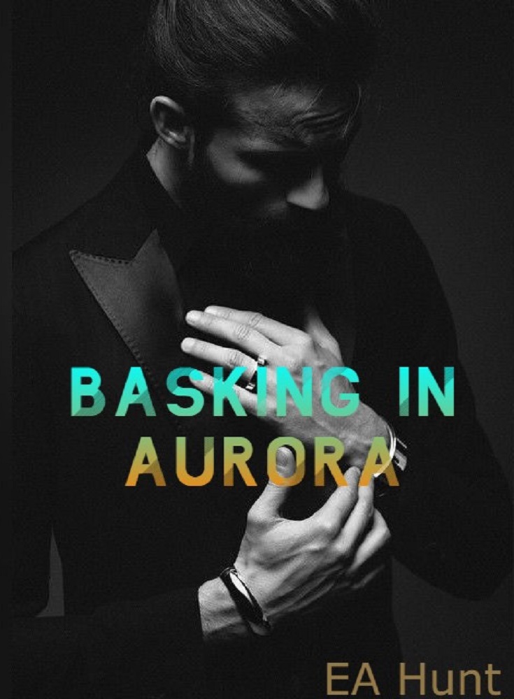 Basking In Aurora (Kindle Edition)