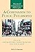 A Companion to Public Philosophy (Blackwell Companions to Philosophy)