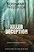 Killer Deception: A Small-Town Mystery With Big Lies (A Hope Ridge Mystery)