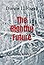 The Rightful Future (A Cadence Mystery, #1)