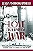 Love in a Time of War: An A...