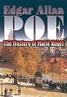The Mystery of Marie Roget by Edgar Allan Poe