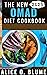 THE NEW OMAD DIET COOKBOOK 2023 by ALICE O. BLUME