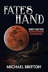 Fate's Hand: Part 1 of the Blood Moon Chronicle