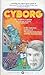 Cyborg (Cyborg, #1)