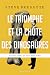 Le triomphe et la chute des dinosaures