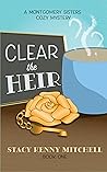 Clear the Heir: A...