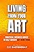 Living from Your Art: Pract...
