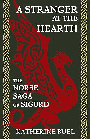 A Stranger at the Hearth (The Norse Saga of Sigurd, #1)
