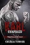 Karl: Unafraid (Homens da USC Livro 1) (Portuguese Edition)