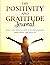 The Positivity and Gratitude Journal by Stacey Chillemi