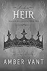 Broken Heir by Amber Vant