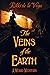The Veins of the Earth by Rikki de la Vega The Veins of the Earth by Rikki de la Vega
