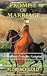 Promise of Marriage: A Pride and Prejudice Variation Promise of Marriage: A Pride and Prejudice Variation