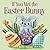 If You Met the Easter Bunny