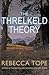 The Threlkeld Theory: The gripping English cosy crime series (Lake District Mysteries)
