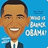 Who Is Barack Obama?: A Who Was? Board Book