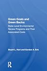Green Goals and Greenbacks: State-Level Environmental Review Programs and Their Associated Costs