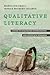 Qualitative Literacy by Mario Luis Small