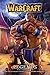 Warcraft: Legends Vol. 4: P...