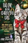 Cat in the Christmas Tree by Callie Smith Grant