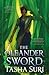 The Oleander Sword (The Burning Kingdoms, #2)