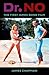 Dr. No: The First James Bond Film