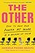 The Other by Daniela Pierre-Bravo