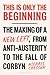 This is Only the Beginning: The Making of a New Left, From Anti-Austerity to the Fall of Corbyn