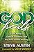 God Heals: Eight Keys to De...
