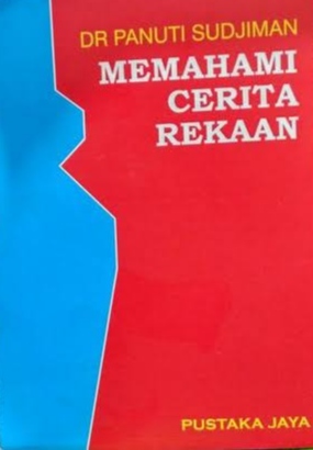 Memahami cerita rekaan (Seri pustaka esai)