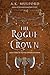 The Rogue Crown (Five Crown...