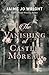 The Vanishing at Castle Moreau by Jaime Jo Wright
