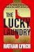 The Lucky Laundry: longlisted for 2022 Walkley Award and 2022 winner of Financial Crime Fighter Award