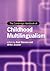 The Cambridge Handbook of Childhood Multilingualism by Anat Stavans