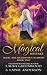 Magical Mistake (Magic And Metaphysics Academy)