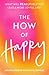 The How of Happy by Ariane Sherine