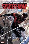 Miles Morales: Spider-Man Omnibus, Vol. 2